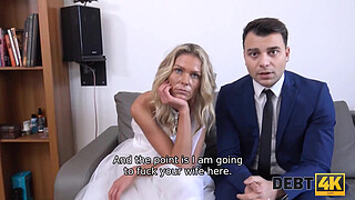 DEBT4k. Debt collector fucks the bride in white dress and stockings