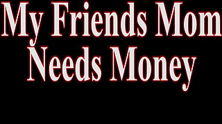 Friends Hot Mom Needs Money Alora Jaymes WCA Productions