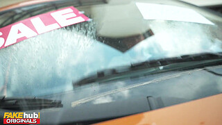 FAKEhub - Used Car Sales Girl uses her pussy to sell a right old banger